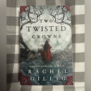 TWO TWISTED CROWNS by Rachel Gillig